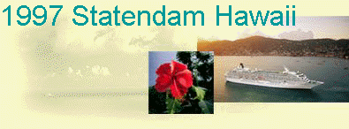 1997 Statendam Hawaii