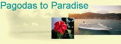 Pagodas to Paradise